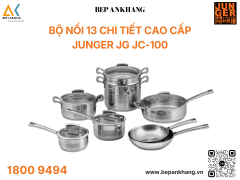 Bộ nồi Inox Junger JG JC-100 cao cấp 13 chi tiết